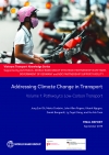 World Bank: Addressing Climate Change in Transport: Volume 1: Pathway to Low-Carbon Transport - September 2019 - eng (pdf)