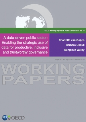 OECD: A data-driven public sector: Enabling the strategic use of data for productive, inclusive and trustworthy governance - May 2019 - eng (pdf)