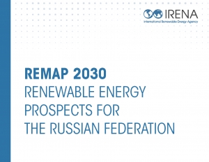 IRENA: REmap 2030: Renewable energy prospects for the Russian Federation - 2017 - eng (pdf)