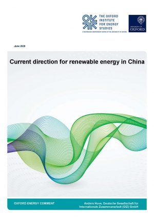 OIES: Current direction for renewable energy in China - June 2020 - eng (pdf)