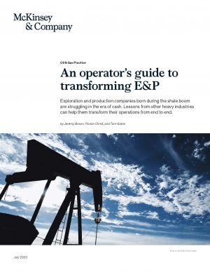 McKinsey: An operator’s guide to transforming E&amp;P - July 2020 - eng (pdf)