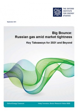 OIES: Big Bounce: Russian gas amid market tightness - September 2021 - en (pdf)