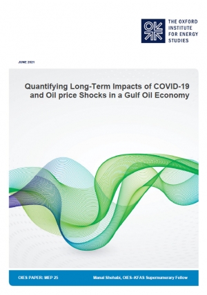 OIES: Quantifying Long-Term Impacts of COVID-19 and Oil Price Shocks in a Gulf Oil Economy - June 2021 - eng (pdf)