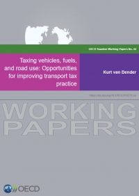 OECD: Taxing vehicles, fuels, and road use: Opportunities for improving transport tax practice - June 2019 - eng (pdf)