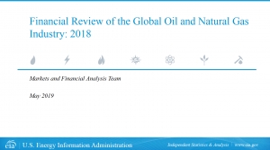 EIA: Financial Review of the Global Oil and Natural Gas Industry: 2018 - eng (pdf)