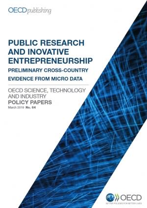 OECD: Public research and innovative entrepreneurship: Preliminary cross-country evidence from micro data - March 2019 - eng (pdf)