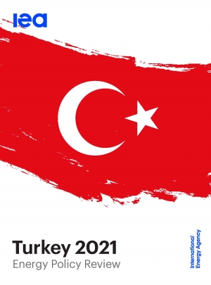 IEA: Turkey 2021 Energy Policy Review - March 2021 - eng (pdf)