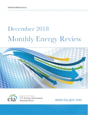 EIA: Monthly Energy Review - December 2018 - eng (pdf)