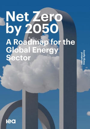 IEA: Net Zero by 2050: A Roadmap for the Global Energy Sector - May 2021 - eng (pdf)