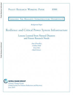 World Bank: Resilience and Critical Power System Infrastructure: Lessons Learned from Natural Disasters and Future Research Needs - June 2019 - eng (pdf)