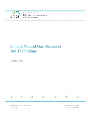 EIA: AEO - Oil and Natural Gas Resources and Technology - March 2018 - eng (pdf)