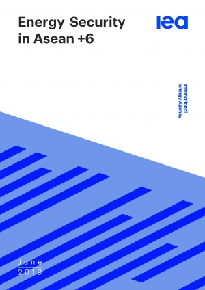 IEA: Energy Security in ASEAN+6 - July 2019 - eng (pdf)