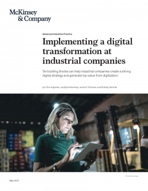 McKinsey: Implementing a digital transformation at industrial companies - May 2021 - eng (pdf)