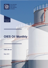 OIES: Oil Monthly - Issue 4 - May 2021 - eng (pdf)