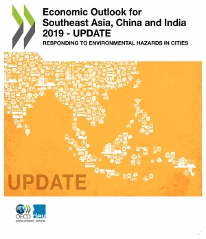 OECD: Economic Outlook for Southeast Asia, China and India 2019 – Update - July 2019 - eng (online)